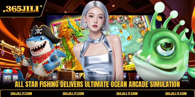 All Star Fishing Delivers Ultimate Ocean Arcade Simulation