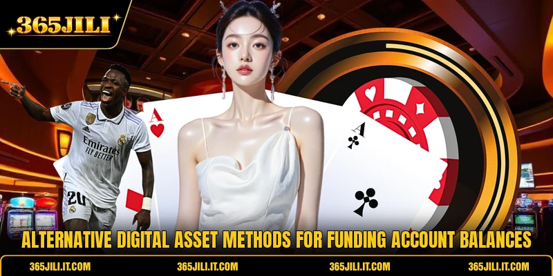 Alternative digital asset methods for funding account balances Alternative digital asset methods for funding account balances