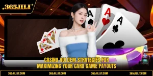 casino holdem strategies for maximizing your card game payouts