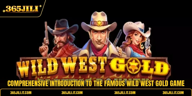Comprehensive introduction to the famous Wild West Gold game