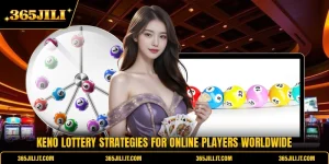 Keno Lottery Strategies For Online Players Worldwide